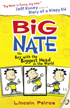 Big Nate: In a Class By Himself - Book #1 of the Big Nate Novels