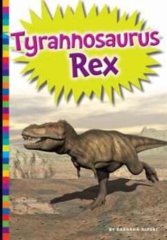 Tyrannosaurus Rex - Book  of the Digging for Dinosaurs