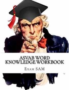 Paperback ASVAB Word Knowledge Workbook: Review of ASVAB Vocabulary and Word Knowledge Practice Tests for the ASVAB Test and AFQT Book