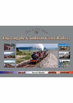 Hardcover Enjoying The Cumbrian Coast Railway Book