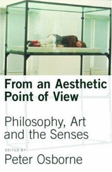 Paperback From an Aesthetic Point of View: Philosophy, Art and the Senses Book