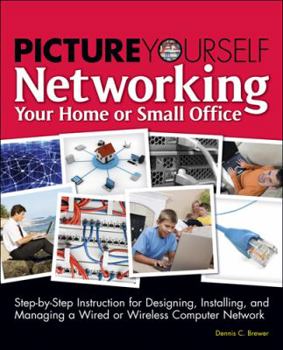 Paperback Picture Yourself Networking Your Home or Small Office Book