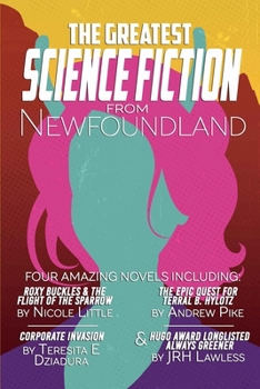 Paperback The Greatest Science-Fiction from Newfoundland Book