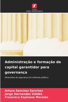 Paperback Administração e formação de capital garantidor para governança [Portuguese] Book