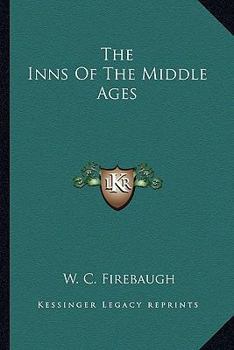 Paperback The Inns Of The Middle Ages Book