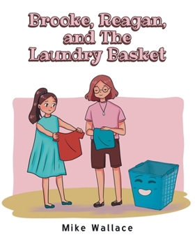 Paperback Brooke, Reagan, and The Laundry Basket Book