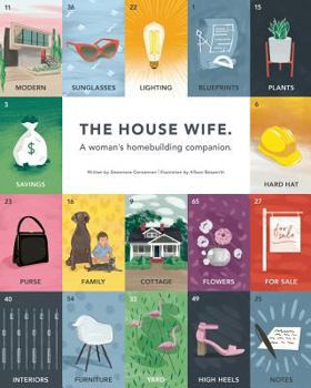 Paperback The House Wife: A woman's homebuilding companion Book