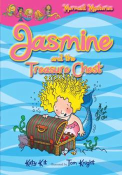 Paperback Mermaid Mysteries: Jasmine and the Treasure Chest (Book 2) Book