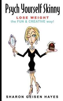 Paperback Psych Yourself Skinny Book
