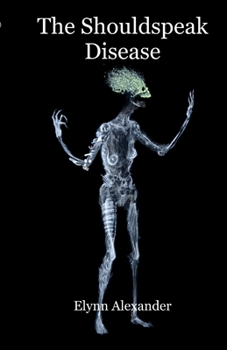 Paperback The Shouldspeak Disease Book