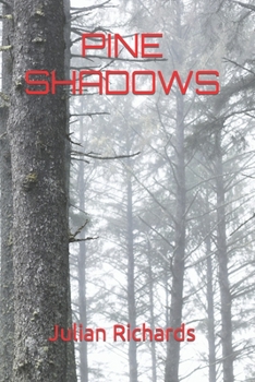 Paperback Pine Shadows &#1089;&#1086;&#1089;&#1085;&#1086;&#1074;&#1099;&#1077; &#1090;&#1077;&#1085;&#1080; Book