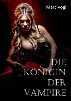 Paperback Die Königin der Vampire [German] Book