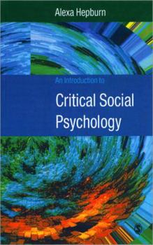 Hardcover An Introduction to Critical Social Psychology Book