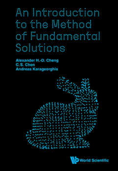 Hardcover An Introduction to the Method of Fundamental Solutions Book