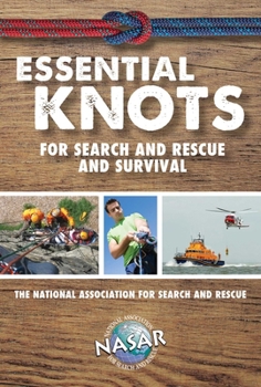 Paperback Essential Knots for Search and Rescue and Survival Book