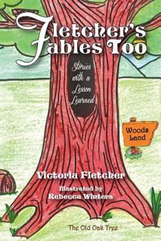 Paperback Fletcher's Fables TOO Book