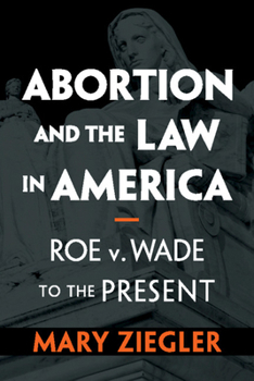 Paperback Abortion and the Law in America Book