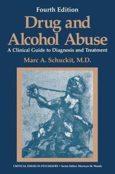 Hardcover Drug and Alcohol Abuse: A Clinical Guide to Diagnosis and Treatment Book