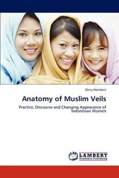Paperback Anatomy of Muslim Veils Book