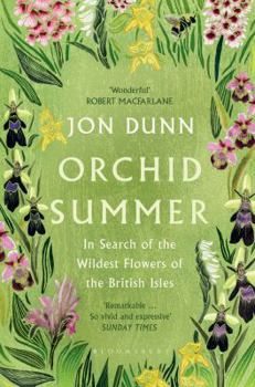 Paperback Orchid Summer: In Search of the Wildest Flowers of the British Isles Book