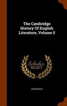 Hardcover The Cambridge History Of English Literature, Volume 5 Book