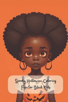 Paperback Spooky Halloween Coloring Fun For Black Kids Book