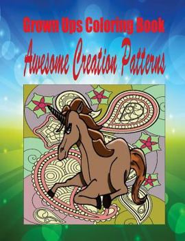 Paperback Grown Ups Coloring Book Awesome Creation Patterns Book