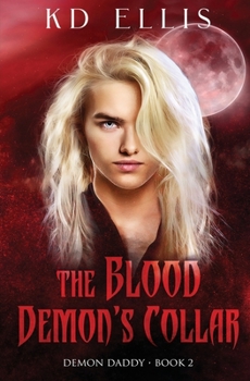 Paperback The Blood Demon's Collar Book