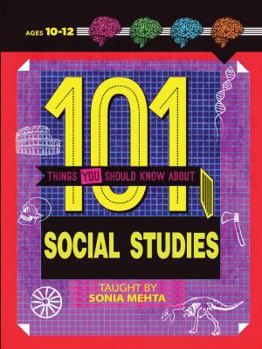 Paperback 101 Things You Should Know about Social Studies Book