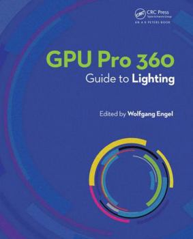 Paperback Gpu Pro 360 Guide to Lighting Book
