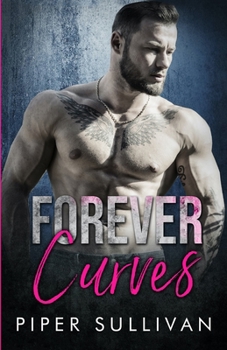 Paperback Forever Curves: A Single Dad Romance Book