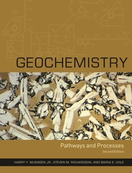 Hardcover Geochemistry: Pathways and Processes Book