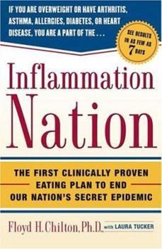 Hardcover Inflammation Nation: The First Clinically Proven Eating Plan to End Our Nation's Secret Epidemic Book