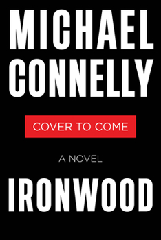 Ironwood: A Novel (A Catalina Novel) - Book #2 of the Detective Stilwell