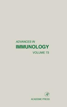 Hardcover Advances in Immunology: Volume 73 Book