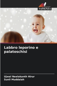 Paperback Labbro leporino e palatoschisi (Italian Edition) [Italian] Book