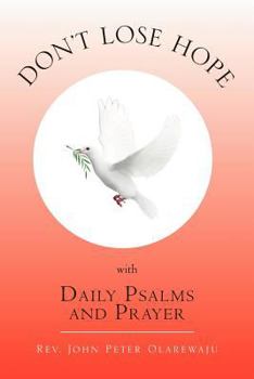 Paperback Don't Lose Hope with Daily Psalms and Prayer Book