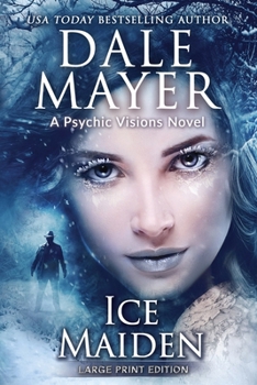 Paperback Ice Maiden: A Psychic Visions Novel [Large Print] Book