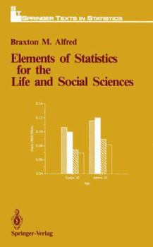 Paperback Elements of Statistics for the Life and Social Sciences Book