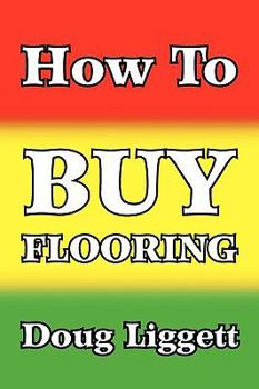 Paperback How to Buy Flooring Book