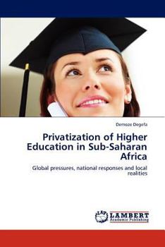 Paperback Privatization of Higher Education in Sub-Saharan Africa Book