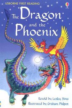 Hardcover The Dragon and the Phoenix: A Folktale from China Book