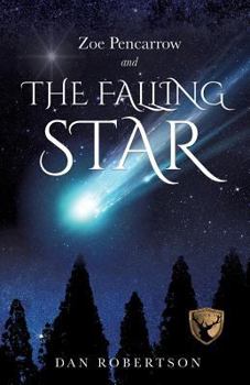 Paperback Zoe Pencarrow and the Falling Star Book