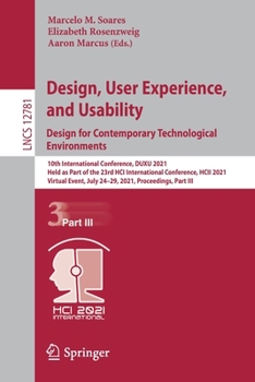 Paperback Design, User Experience, and Usability: Design for Contemporary Technological Environments: 10th International Conference, Duxu 2021, Held as Part of Book