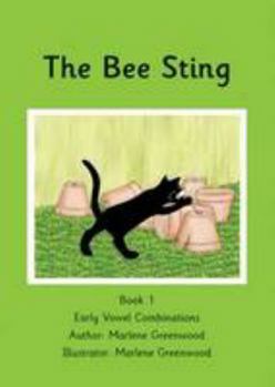 Paperback The Bee Sting (Early Vowels Series) Book