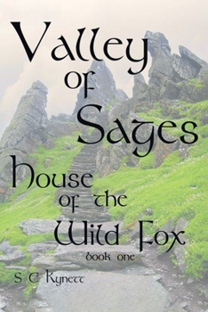 Paperback Valley of Sages: House of the Wild Fox Book