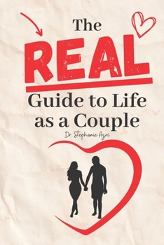 Paperback The Real Guide To Life As A Couple Book