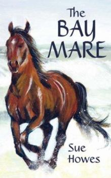 Paperback The Bay Mare Book