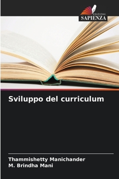 Sviluppo del curriculum (Italian Edition)