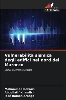 Paperback Vulnerabilità sismica degli edifici nel nord del Marocco [Italian] Book